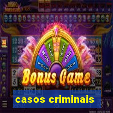 casos criminais